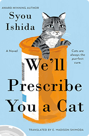 Book cover: We'll prescribe you a cat by Syou Ishida